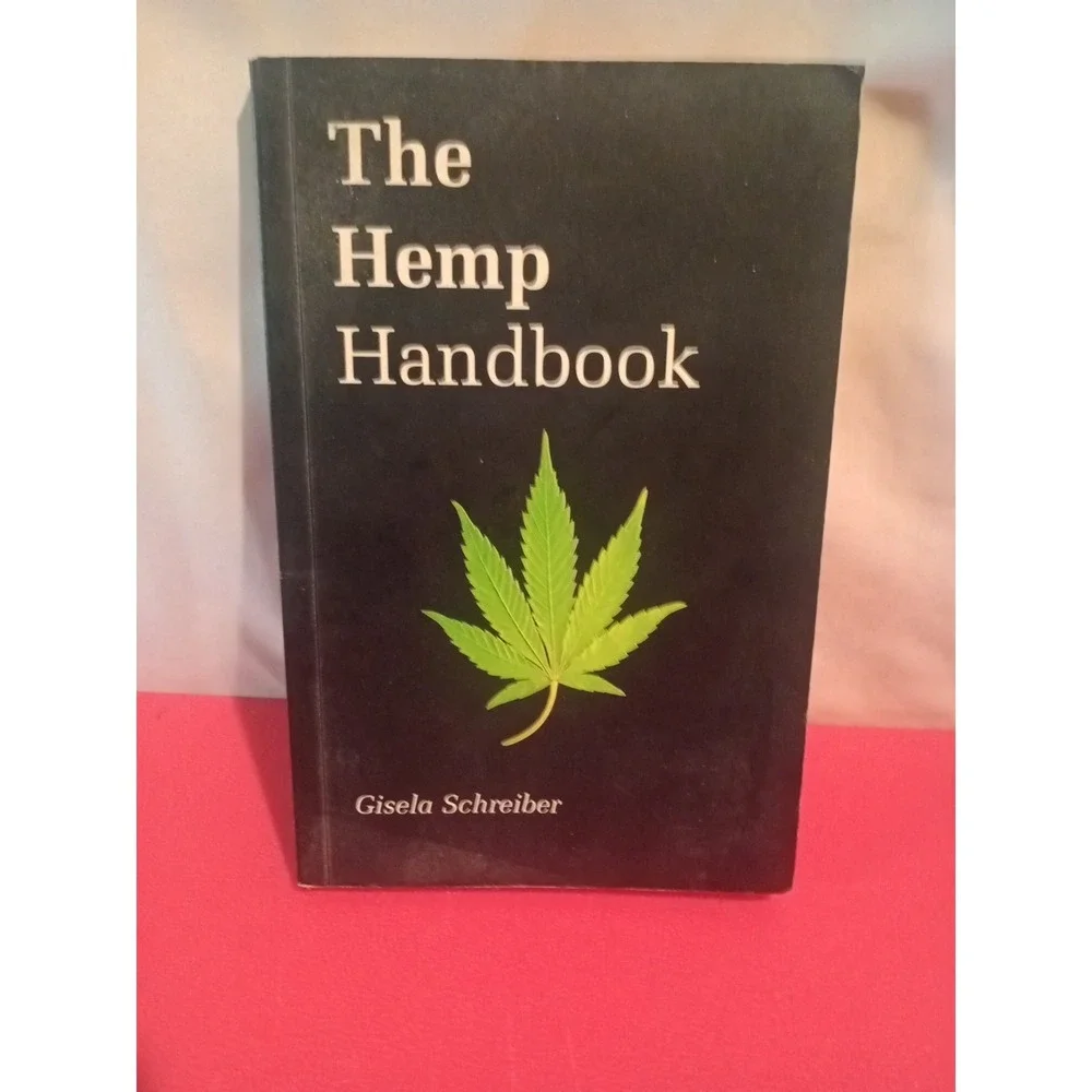 Hemp Handbook by Gisela Schreiber (2003, Trade Paperback)